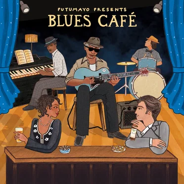 Putumayo Presents: Blues Café by Various Artists - album cover
