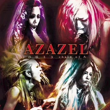 3513 〜chain of A〜 by AZAZEL - album cover