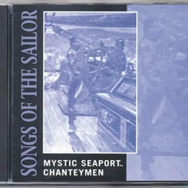 Mystic Seaport Chanteymen