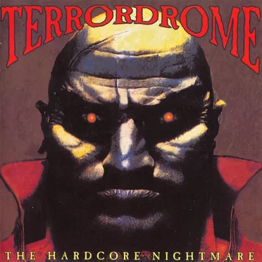Terrordrome: The Hardcore Nightmare by Various Artists - album cover