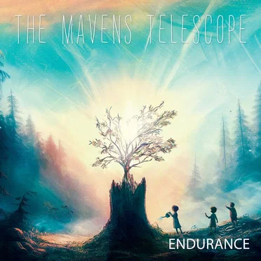Endurance by The Mavens Telescope - album cover