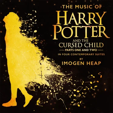 The Music of Harry Potter and the Cursed Child, Parts One and Two, in Four Contemporary Suites