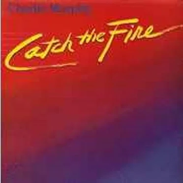 Catch the Fire