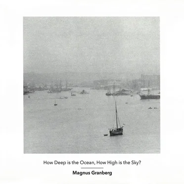 How Deep Is the Ocean, How High Is the Sky?