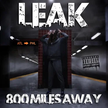 800 Miles Away by LEAK - album cover