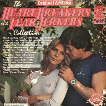 The Heart Breakers and Tear Jerkers Collection by Various Artists - album cover