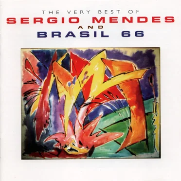 The Very Best of Sergio Mendes & Brasil 66
