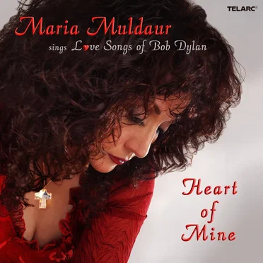 Heart of Mine: Love Songs of Bob Dylan