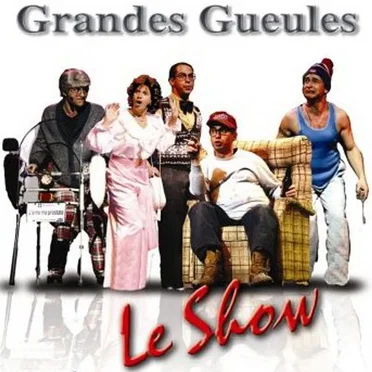 Le show by Les Grandes Gueules - album cover