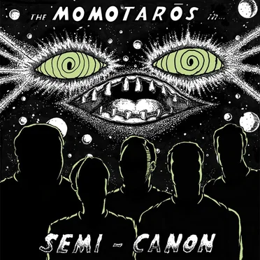 Semi-Canon by The Momotarōs - album cover