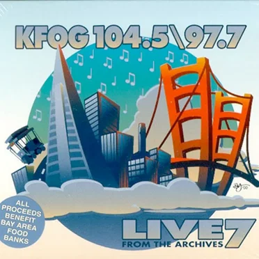 KFOG: Live From the Archives 7 by Various Artists - album cover