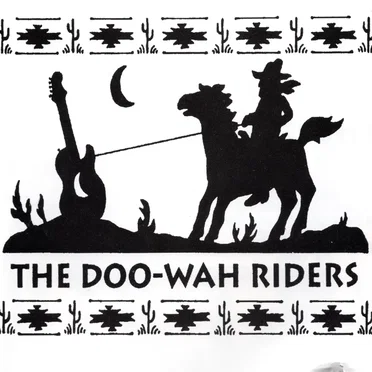 The Doo-Wah Riders
