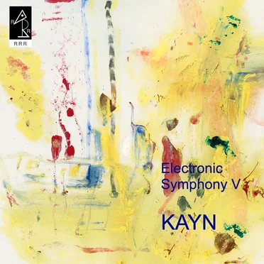 Electronic Symphony V by Roland Kayn - album cover