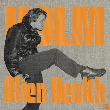 Alien Health by Holm - album cover
