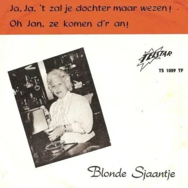 Ja, ja, het zal je dochter maar wezen! / Oh jan, ze komen d’r an