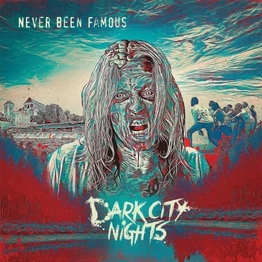 Never Been Famous