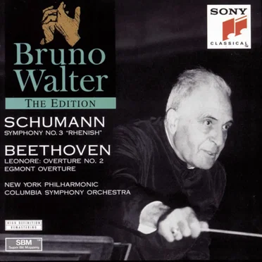 Schumann: Symphony no. 3 "Rhenish" / Beethoven: Leonore Overture no. 2 / Egmont Overture