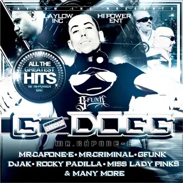 Mr. Capone-E : All The Greatest Hits by G-Dogg - album cover