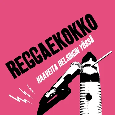 Haaveita Helsingin yössä by Reggaekokko - album cover