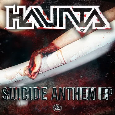 Suicide Anthem EP by Haunta - album cover