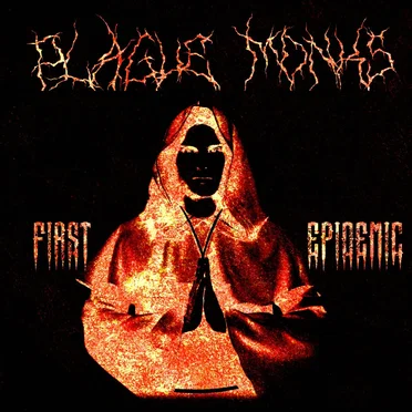 First Epidemic