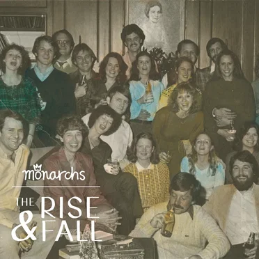 The Rise and Fall by Monarchs - album cover