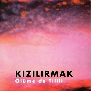 Ölüme de Tilili