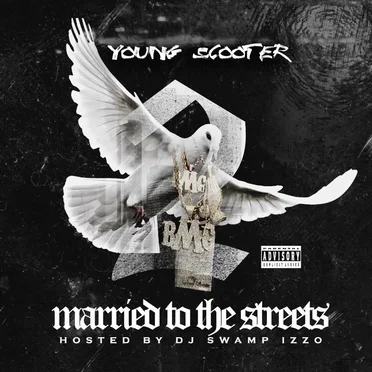 Married To The Streets 2 by Young Scooter - album cover