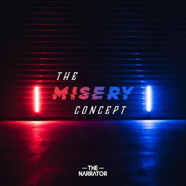 The Misery Concept