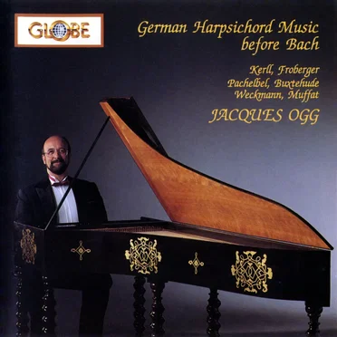 German Harpsichord Music Before Bach