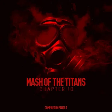 Mash of The Titans - Chapter 10