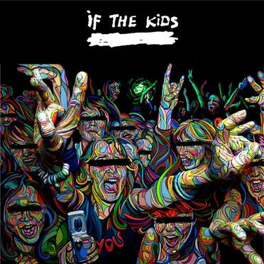If the Kids