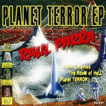 Planet Terror EP by Raul Parra - album cover