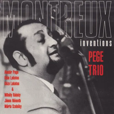 Montreux Inventions by Pege Trio - album cover