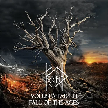 Völuspá, Part III: Fall of the Ages