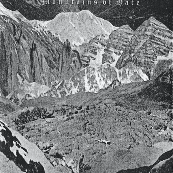 Mountains of Hate