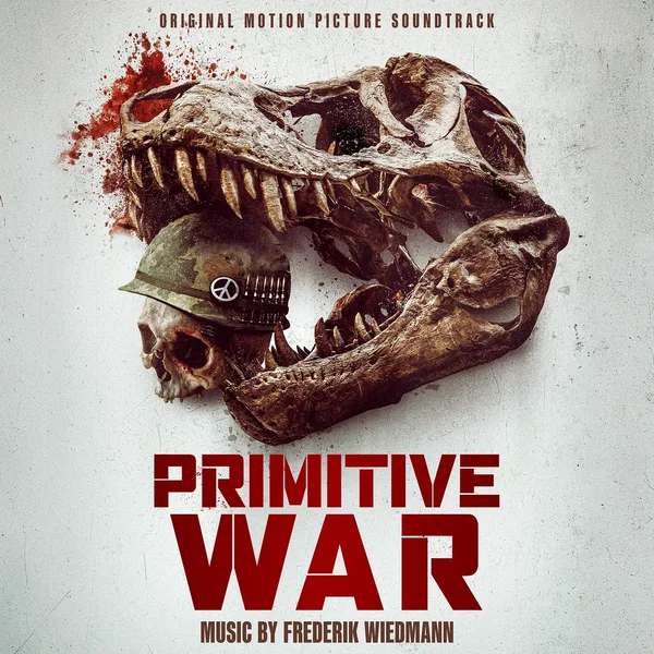 Primitive War: Original Motion Picture Soundtrack