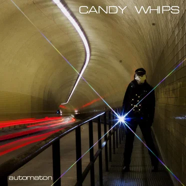 Automaton by Candy Whips - album cover
