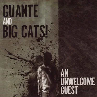 An Unwelcome Guest