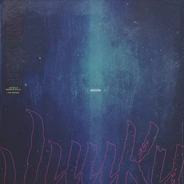 Just Lost (The Remixes)