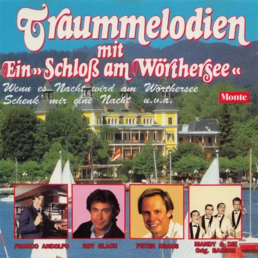 Traummelodien mit ein »Schloß am Wörthersee« by Various Artists - album cover