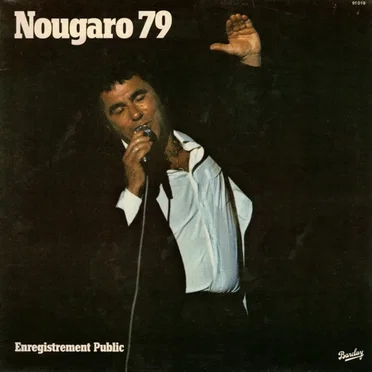 Nougaro 79 (Enregistrement public)