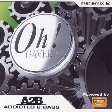 The Oh! Addicted 2 Bass Megamix 2 by Various Artists - album cover