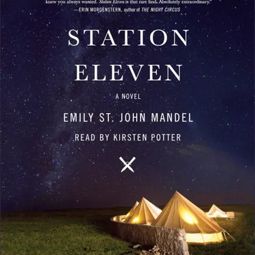 Station Eleven by Emily St. John Mandel - album cover