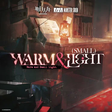 Warm and Small Light