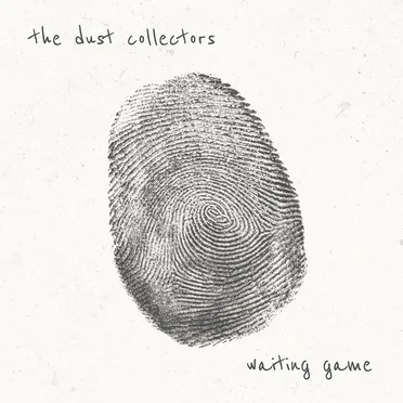 Waiting Game by The Dust Collectors - album cover