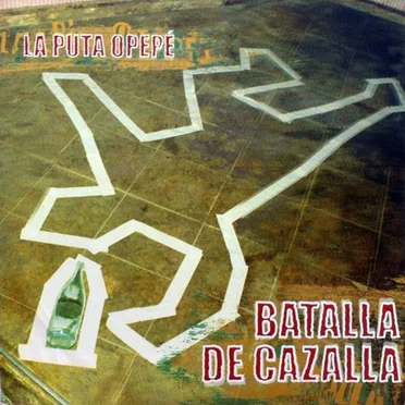 Batalla de cazalla by La Puta Opepé - album cover