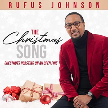 The Christmas Song (Chestnuts Roasting on an Open Fire) by Rufus Johnson - album cover
