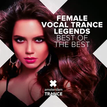 Female Vocal Trance Legends - Best of The Best by Various Artists - album cover