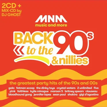 MNM Back to the 90’s & Nillies by Various Artists - album cover